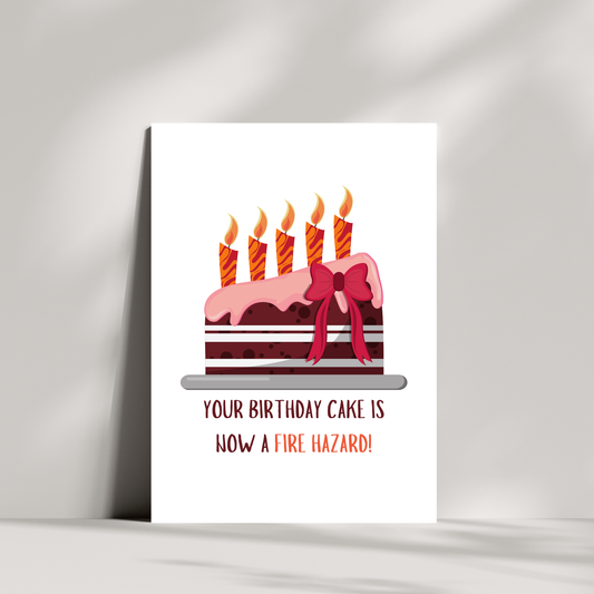 Your birthday cake is now a fire hazard!