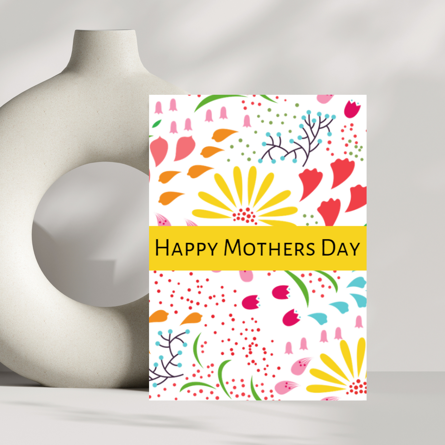 Happy mothers day - Yellow