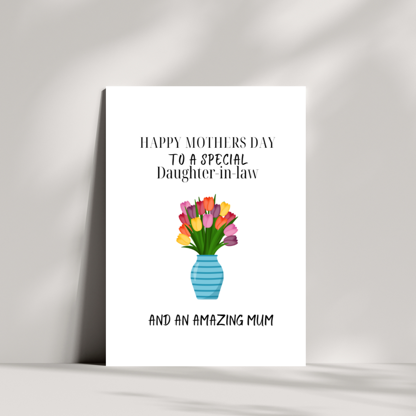 Happy mothers day to a special daughter in law