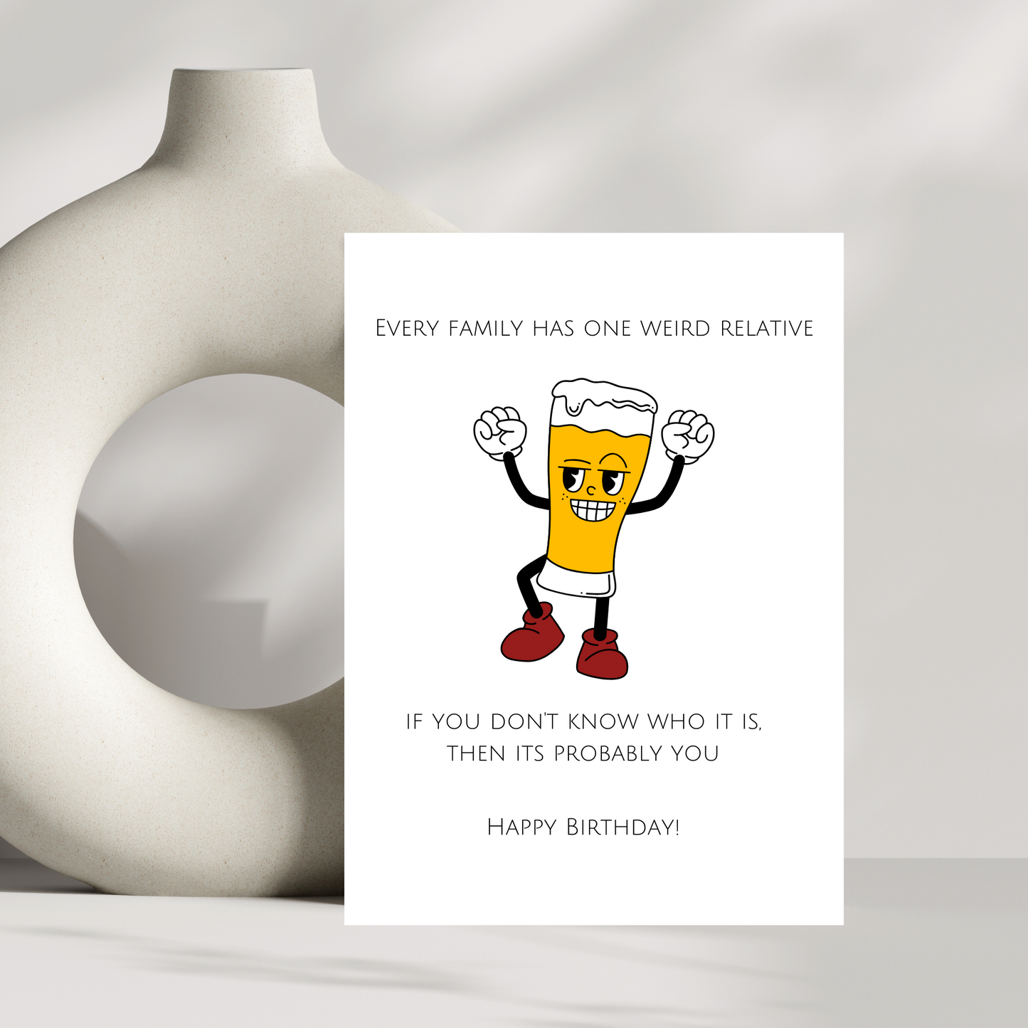 Every family has one weird relative birthday card