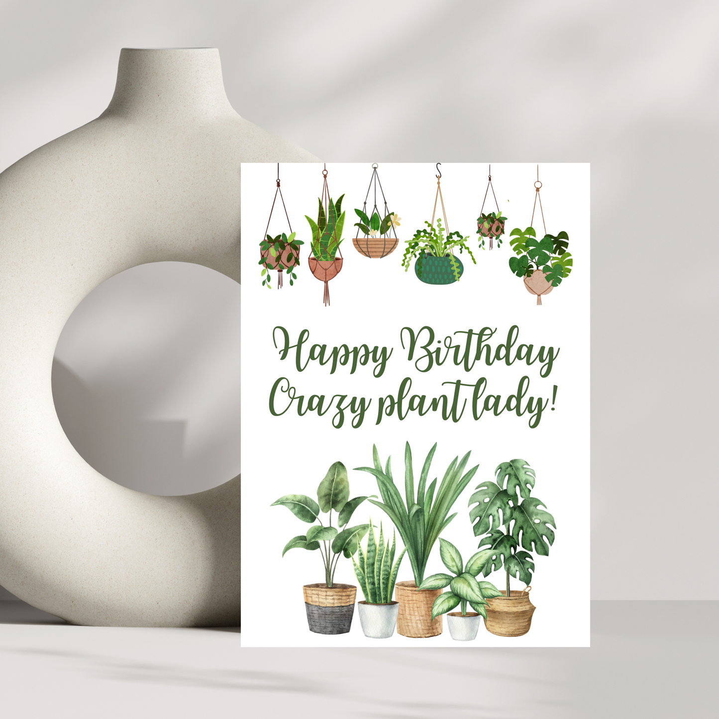 Happy Birthday Crazy plant lady! birthday card