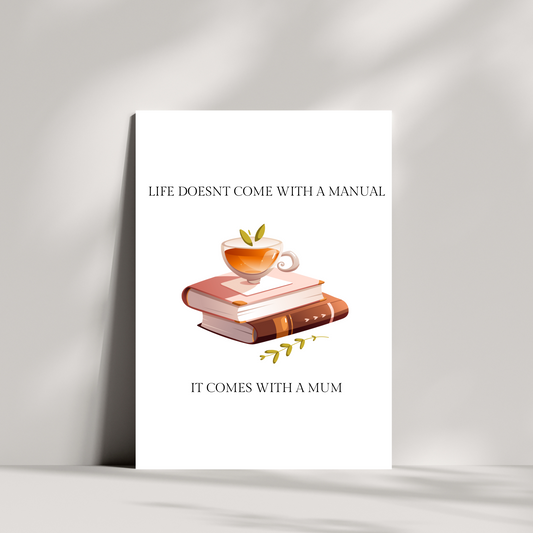 Life doesn't come with a manual