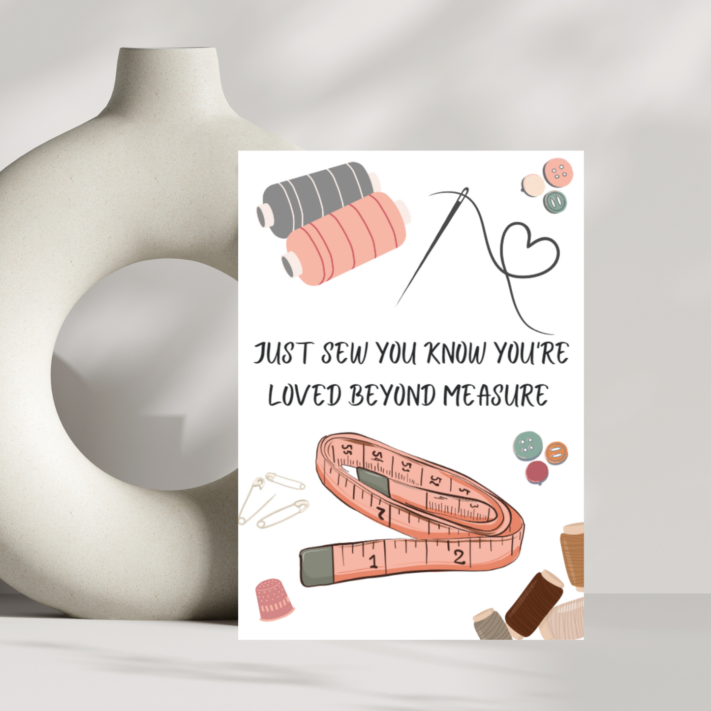 Just sew you know you're loved beyond measure