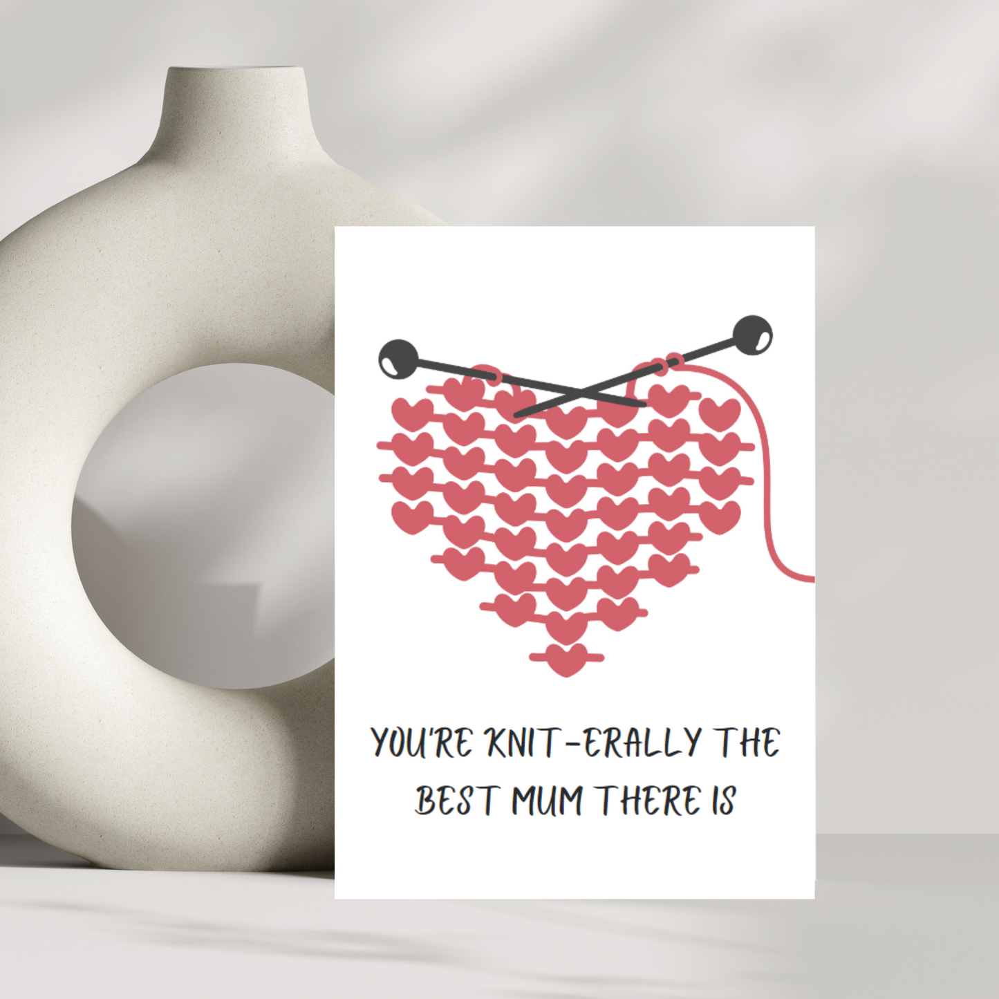 You're knit-erally the best mum there is