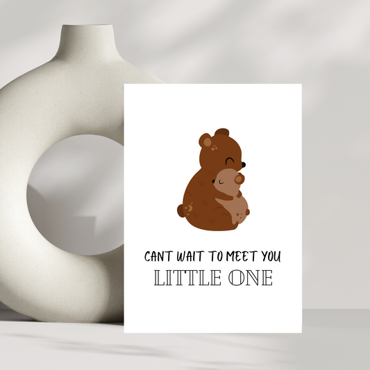 Cant wait to meet you little one - Bear