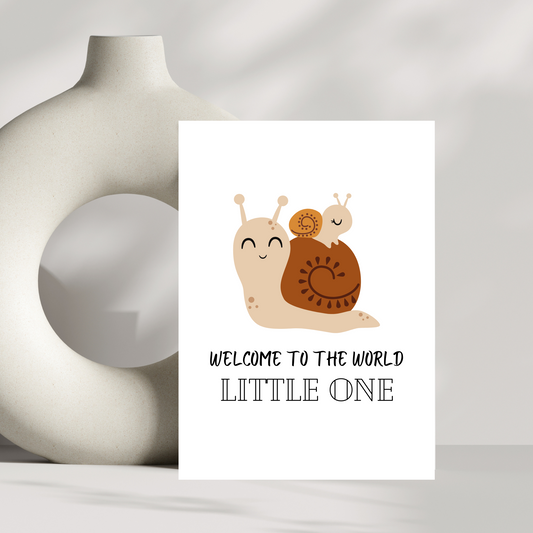 Welcome to the world little one - Snail