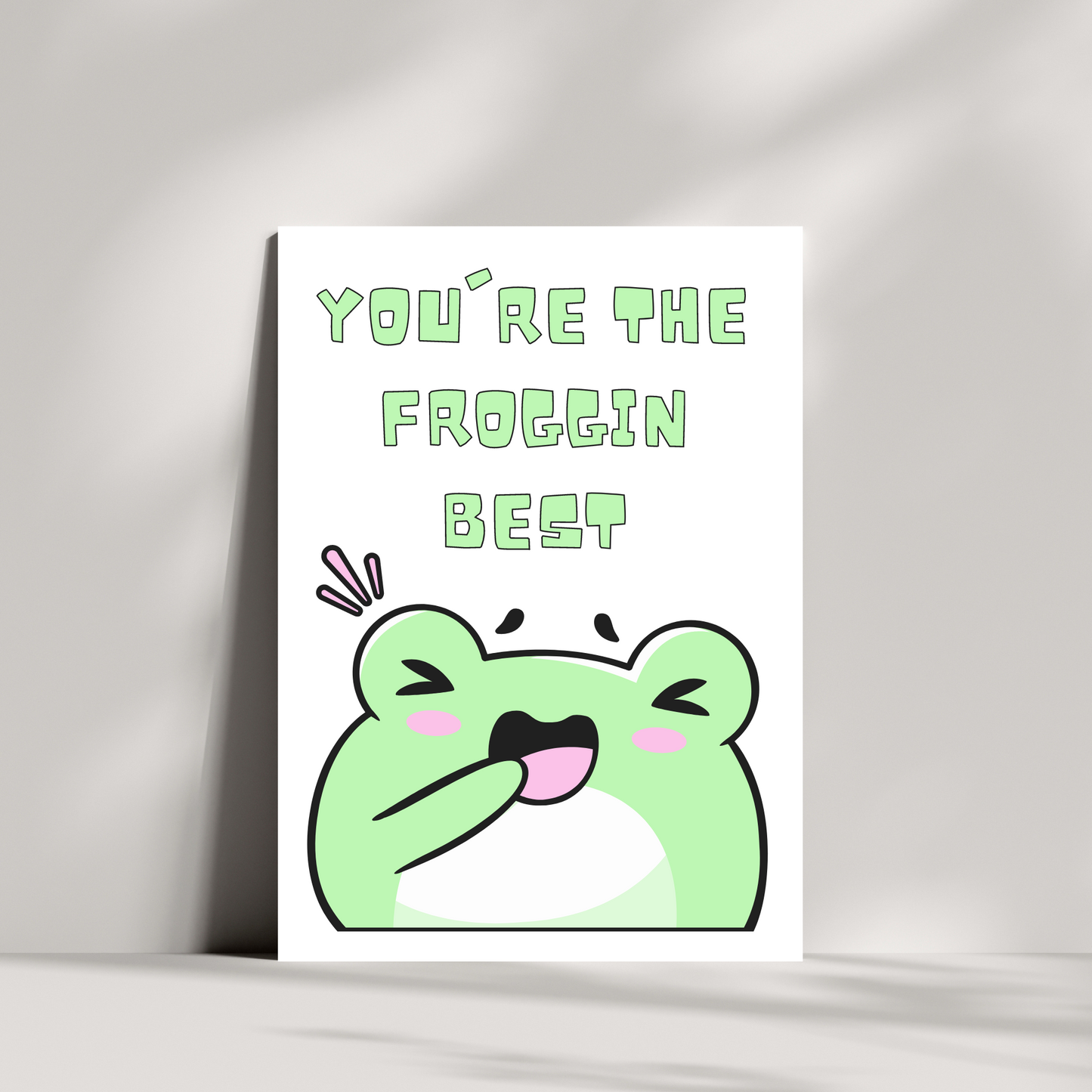 Youre the froggin best