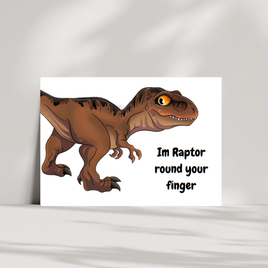 I'm raptor round your finger