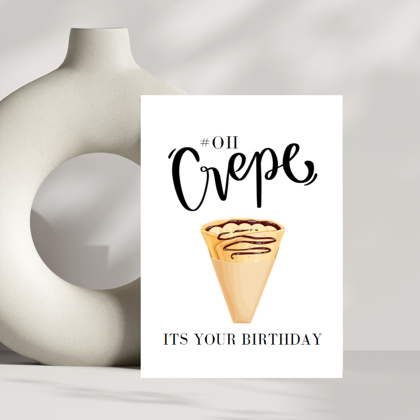 OH Crepe its your birthday