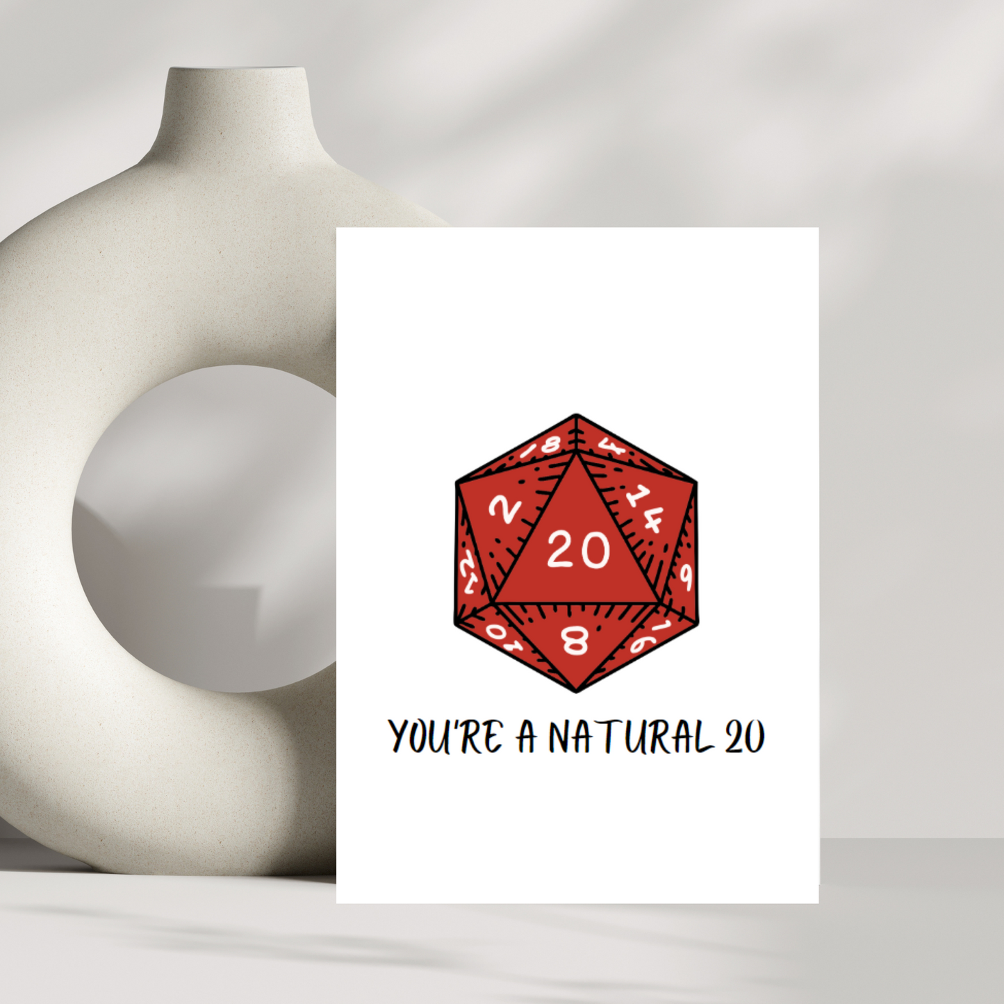 You're a natural 20 card - Birthday/Valentines day greetings card