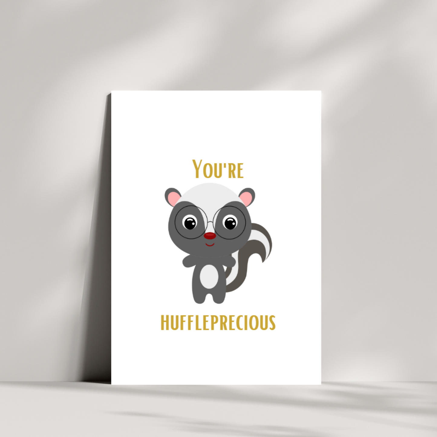 You're Huffleprecious