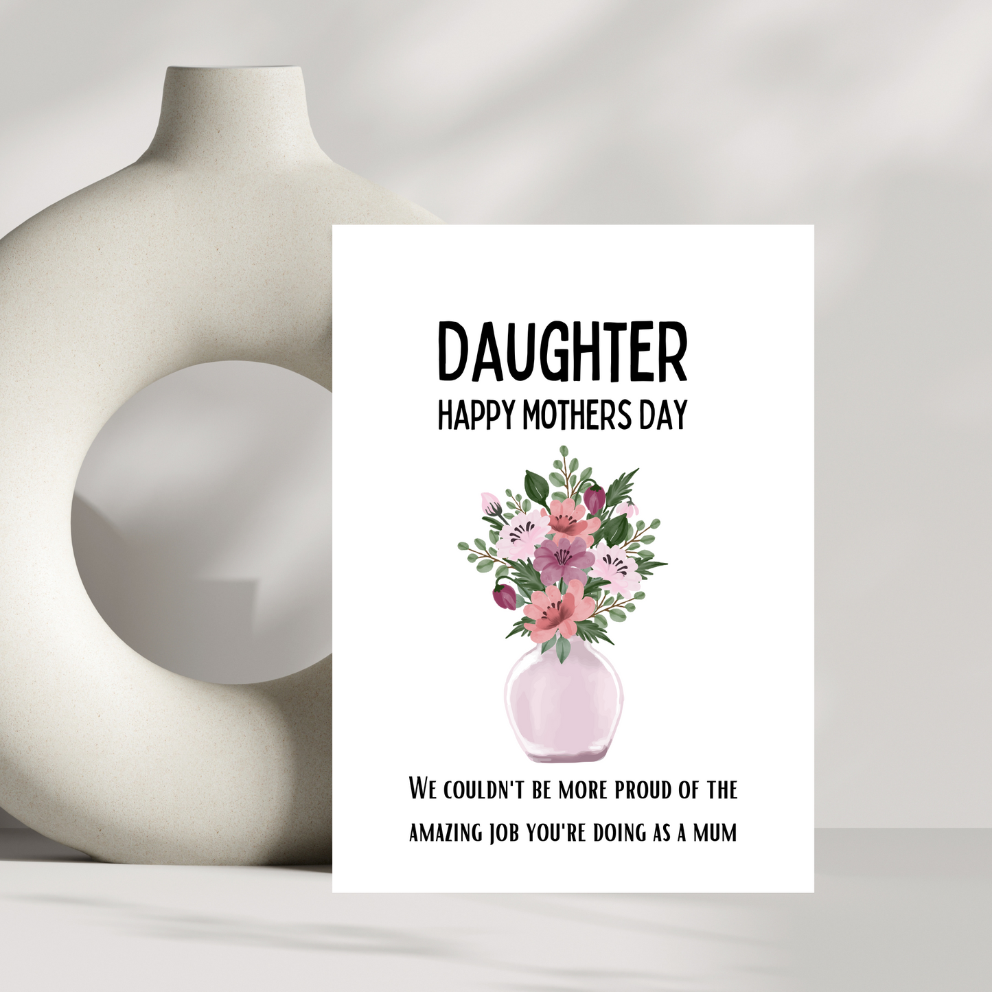 Daughter happy mothers day card