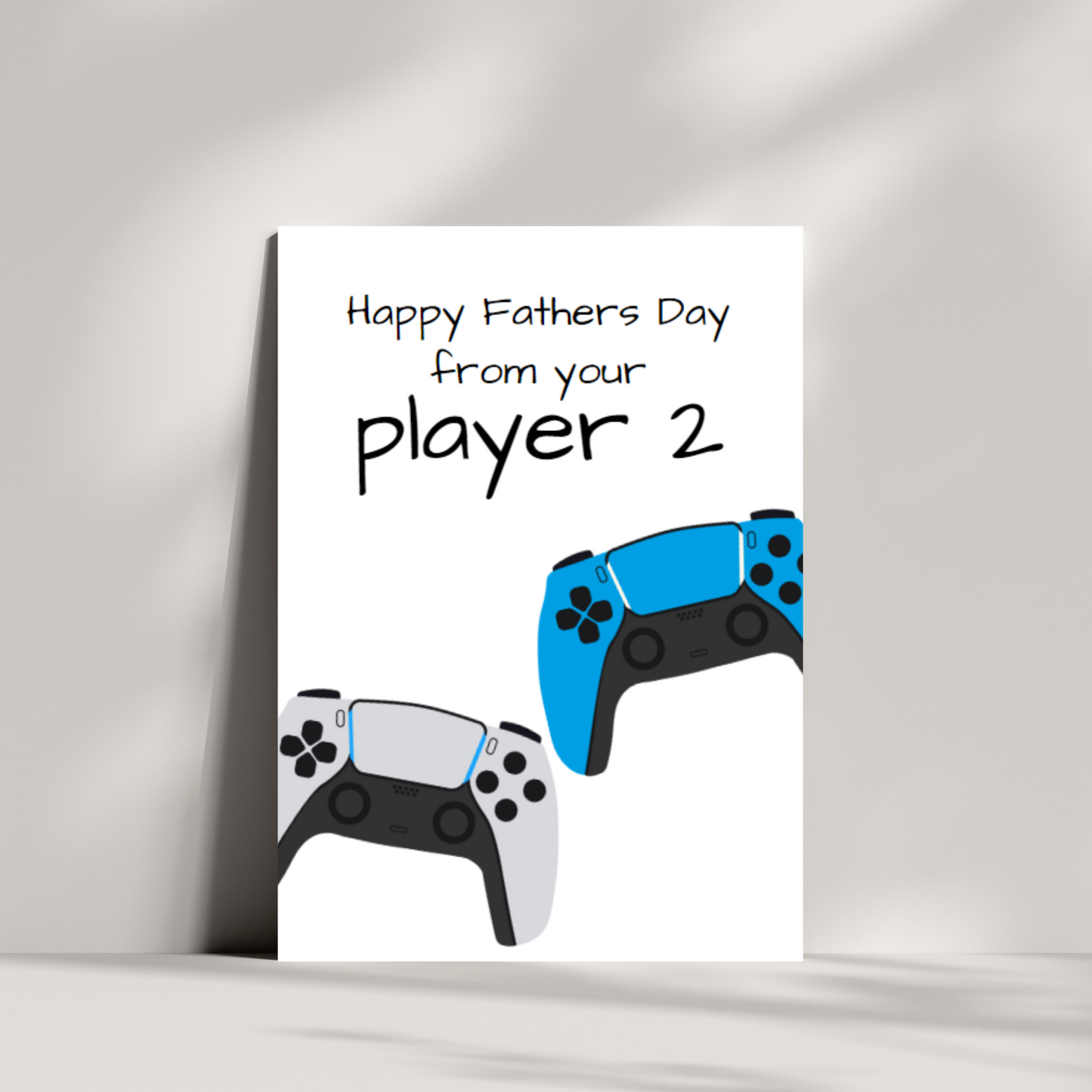 Happy fathers day from your player 2 - 2 options