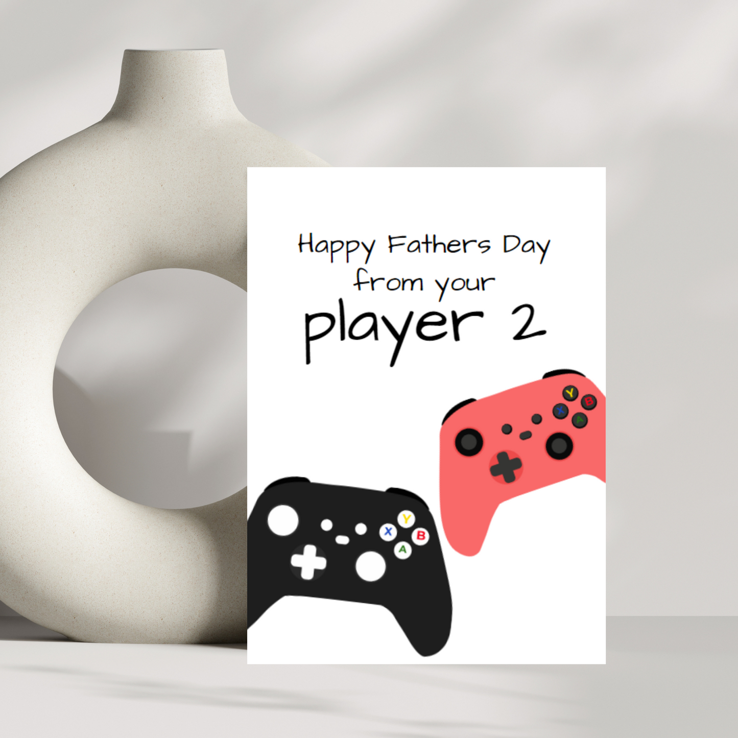 Happy fathers day from your player 2 - 2 options