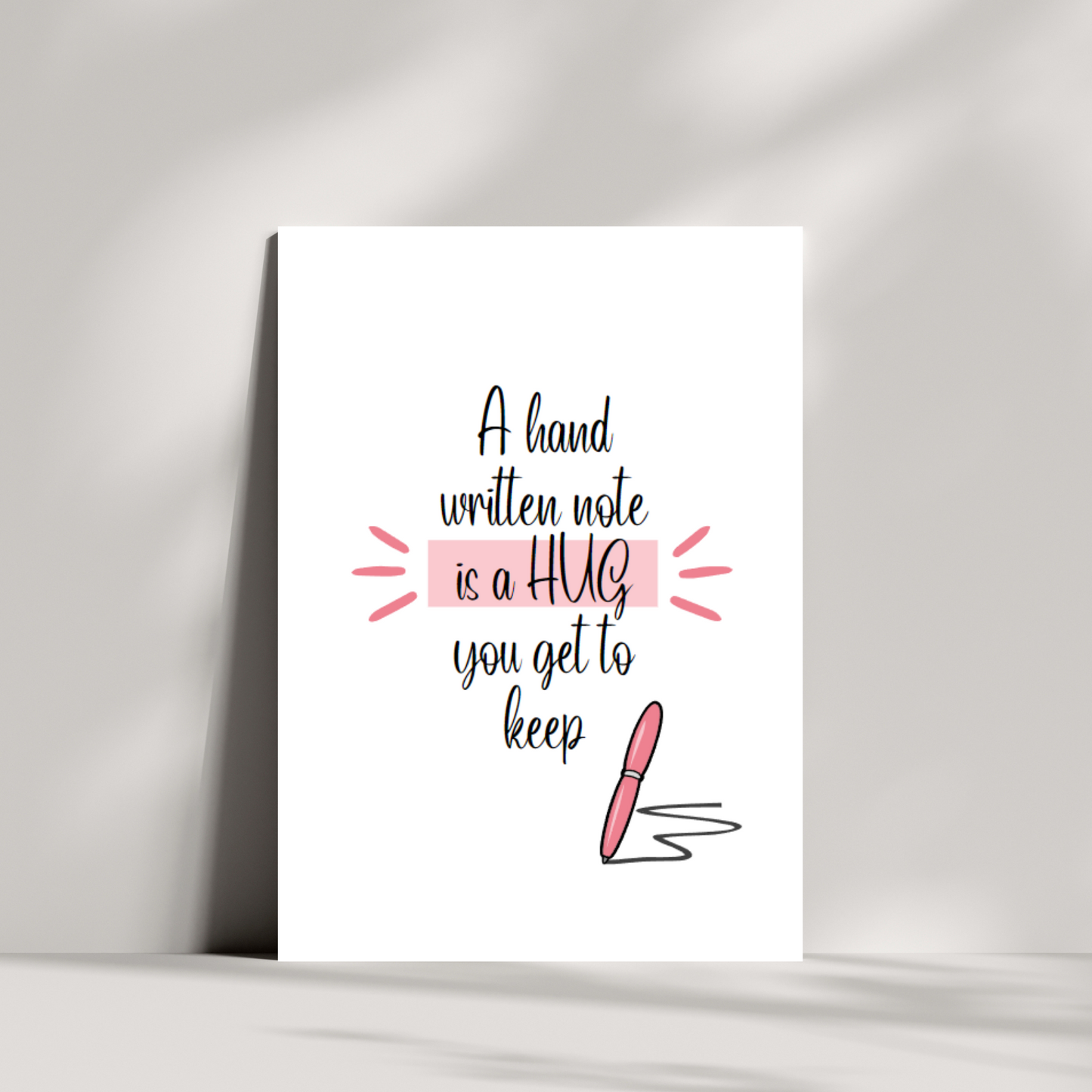 A hand written note is a hug you get to keep