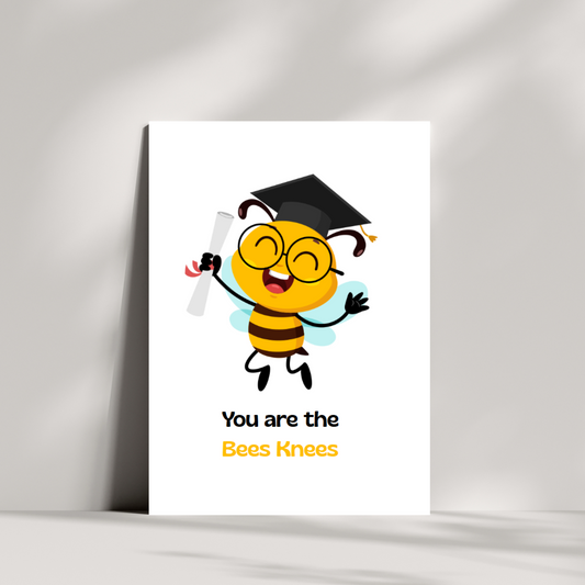 You are the bees knees