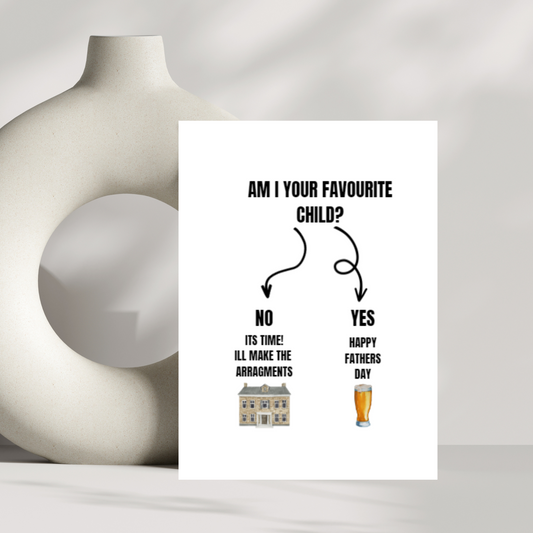 "Am I your favourite child?"