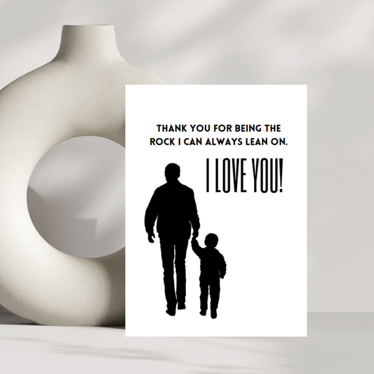 Thank you for being the rock I can always lean on