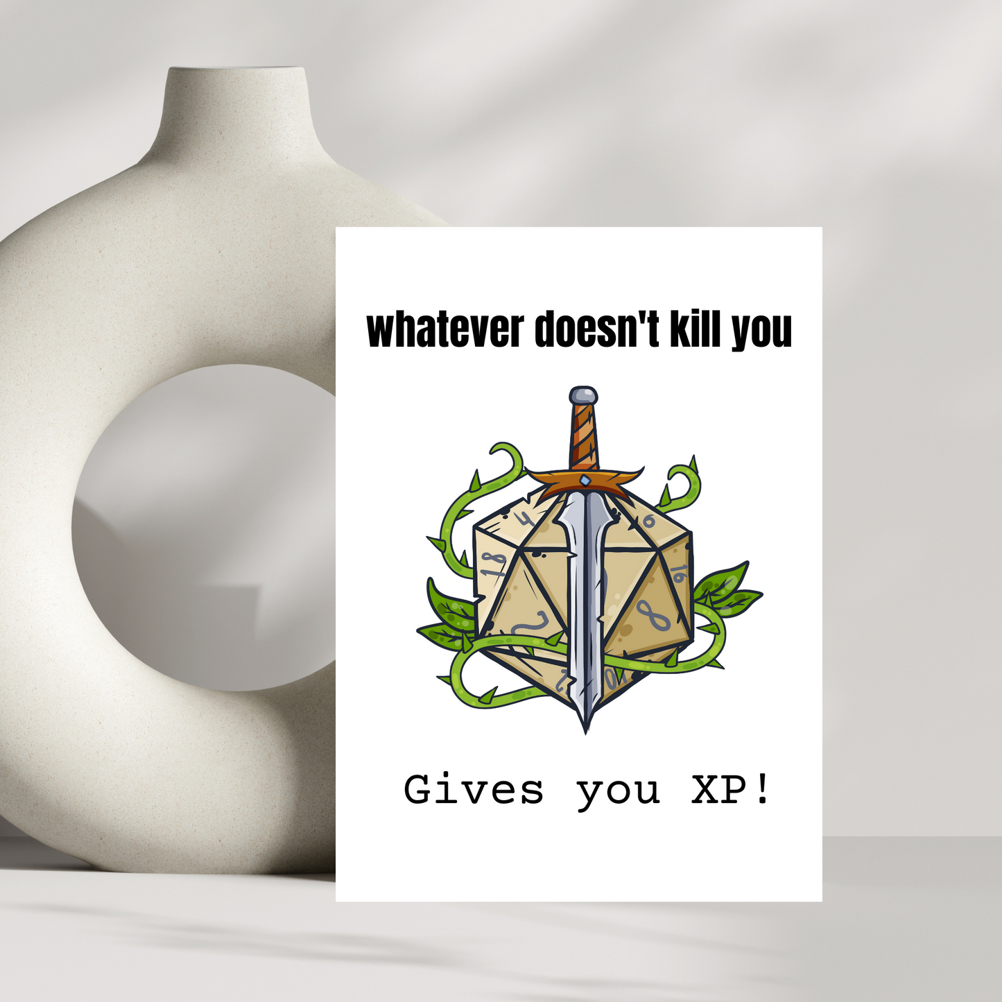 Whatever doesn't kill you gives you XP!