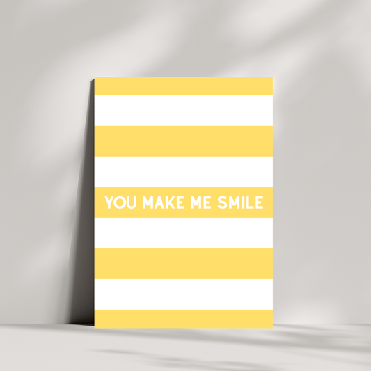 You Make Me Smile Greeting Card – Bright and Cheerful Striped Design – Uplifting Card for Loved Ones, Friends, or Partners