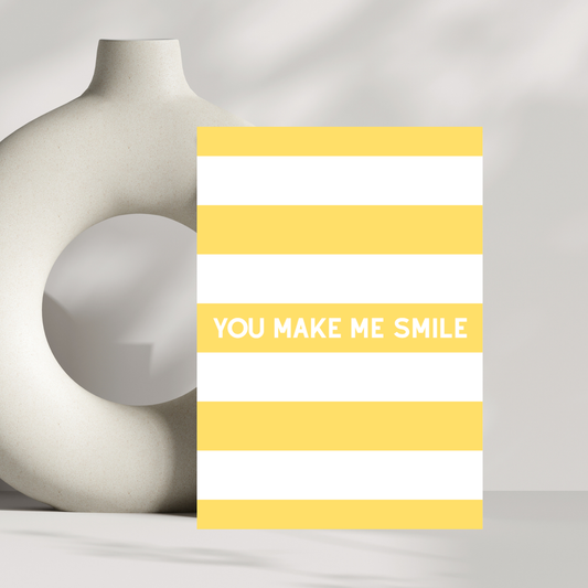 You Make Me Smile Greeting Card – Bright and Cheerful Striped Design – Uplifting Card for Loved Ones, Friends, or Partners