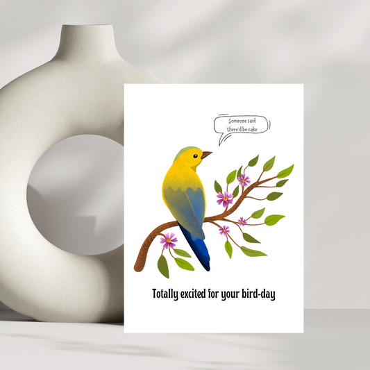 Totally excited for your bird-day