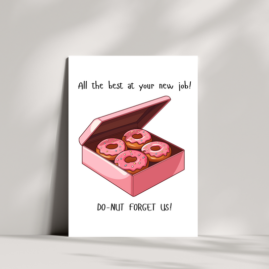 Funny New Job Card – “Do-Nut Forget Us” – Farewell Donut Card for Colleagues or Friends