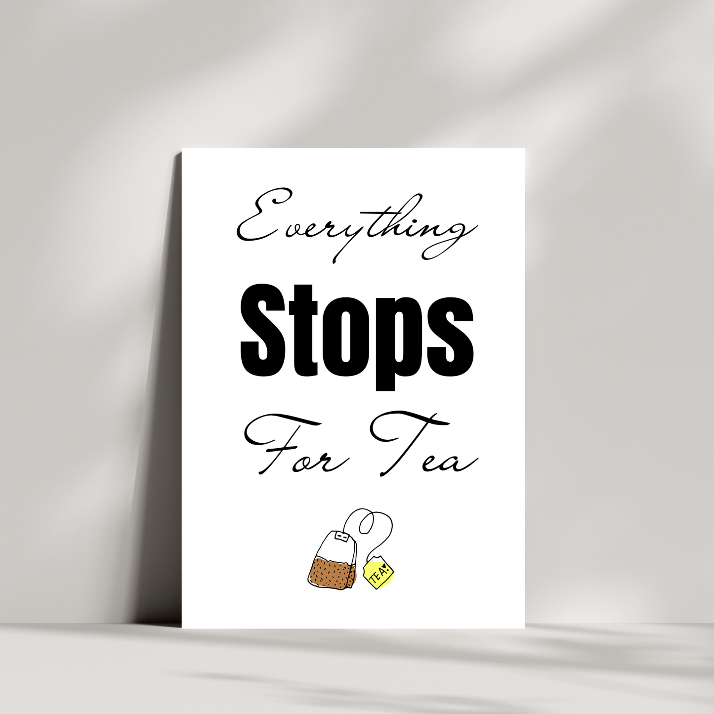 Everything stops for tea