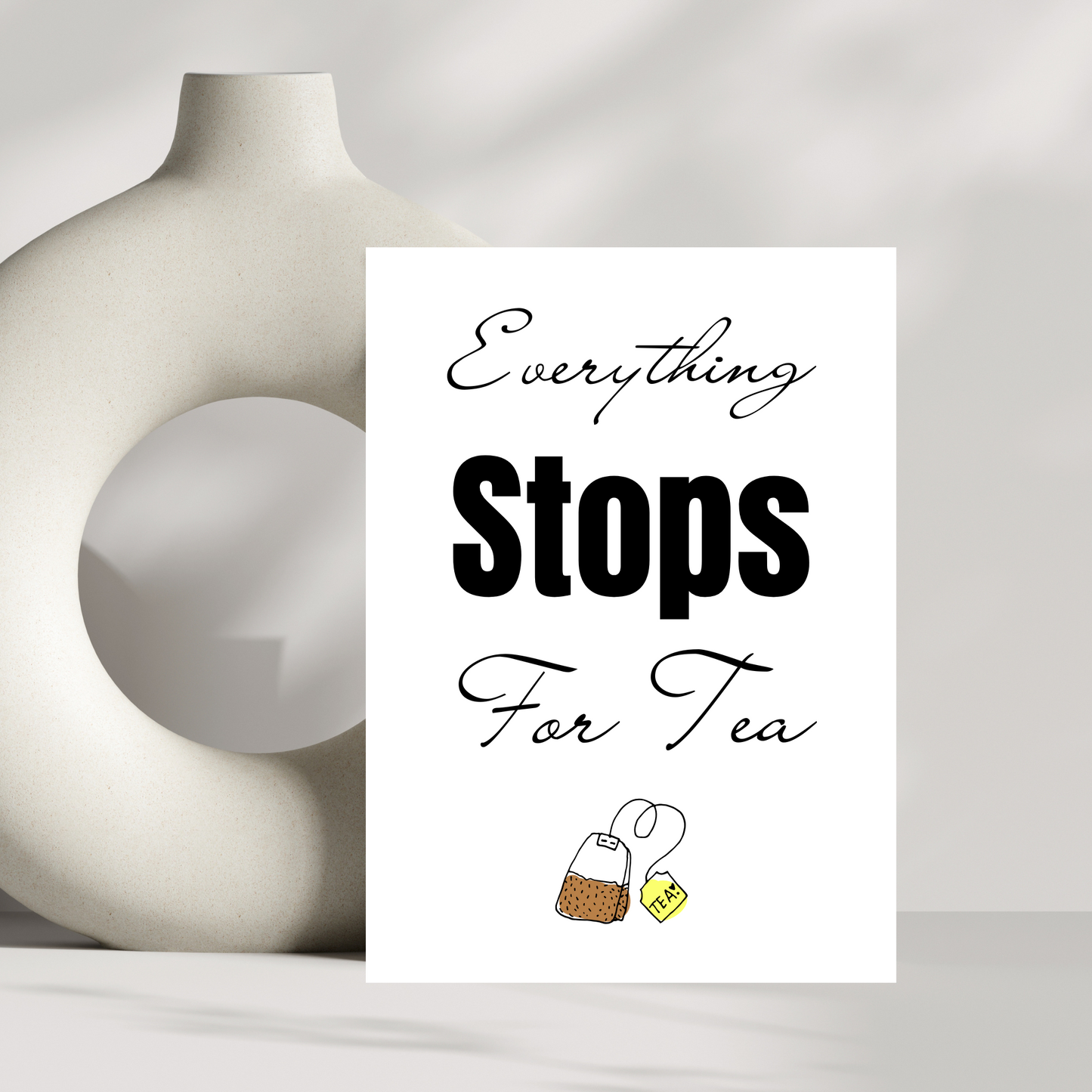 Everything stops for tea