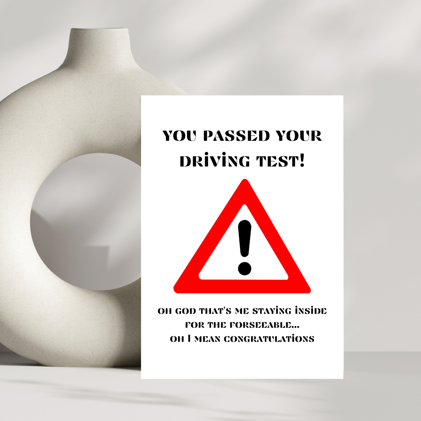 You passed your driving test!