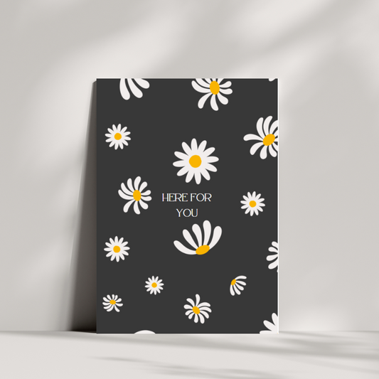Here for you - Daisy