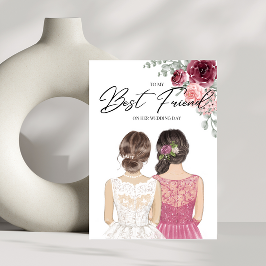 To my best friend on her wedding day - Floral