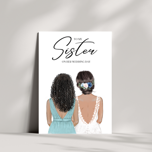 To my sister on her wedding day card - 2 options