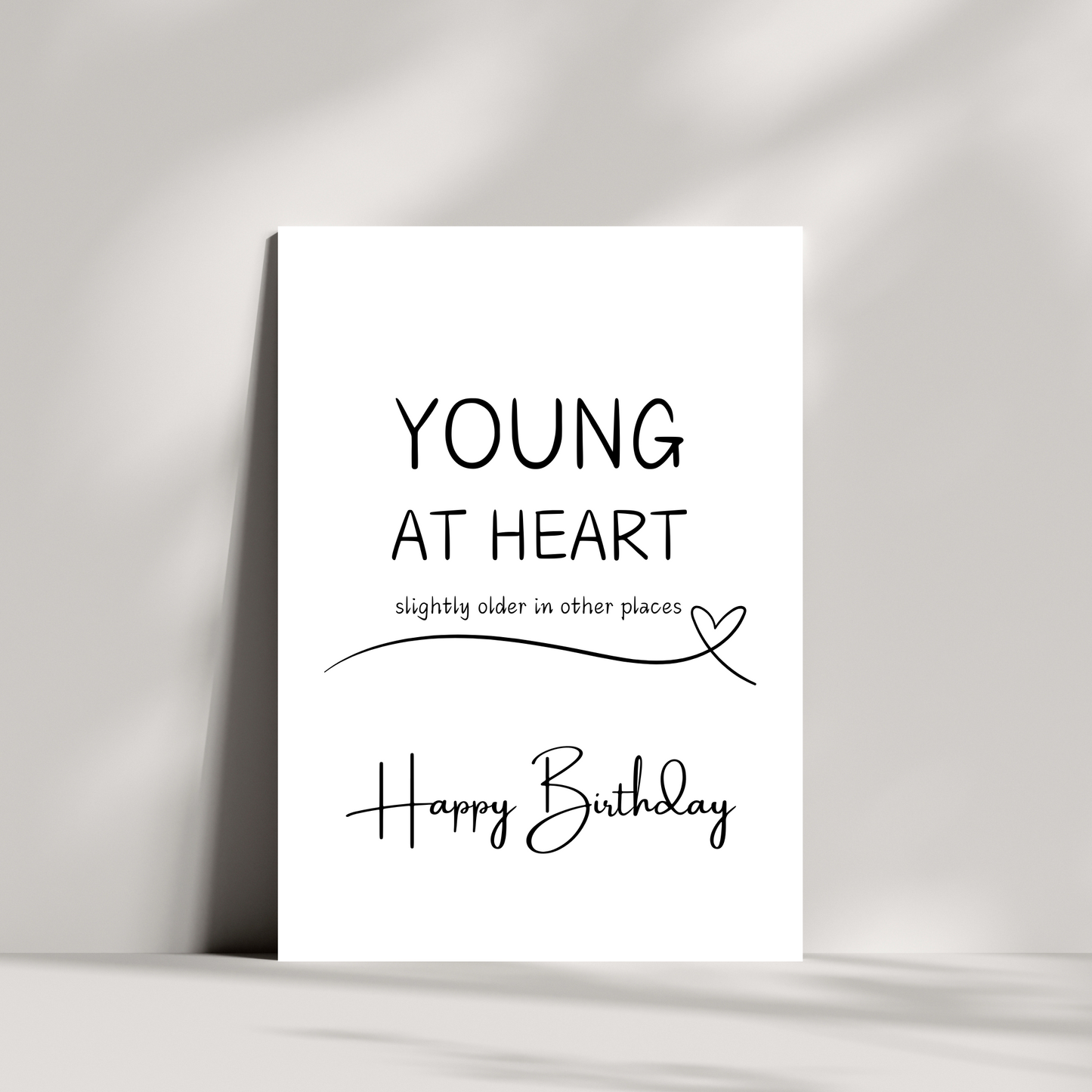 Young at heart birthday card