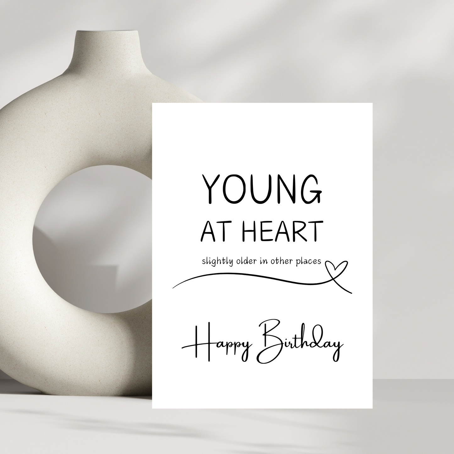 Young at heart birthday card