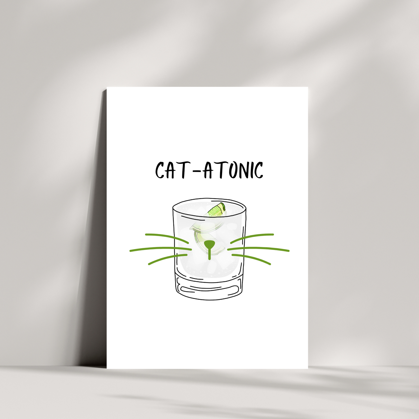 Cat-atonic greeting card or should that be gin and tonic
