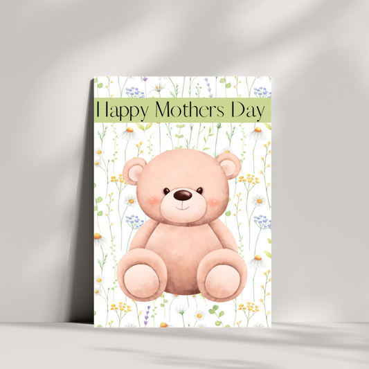 Happy Mothers day - Teddy bear & flowers - Mothers day card