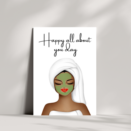 Happy all about you day - two skin options available - birthday card