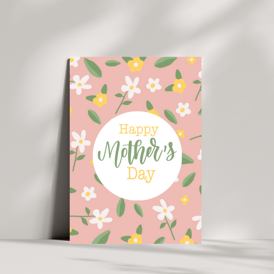 Happy mothers day - pink floral pattern - Mothers day card