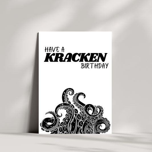 Have a kracken birthday - birthday card