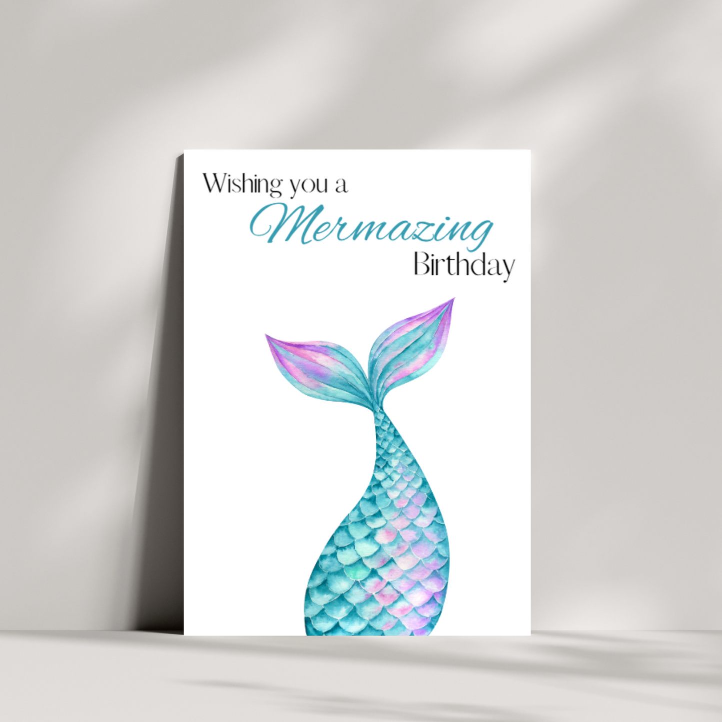 wishing you a mermazing birthday - birthday card
