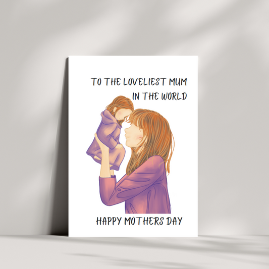 To the loveliest mum in the world Mothers day card