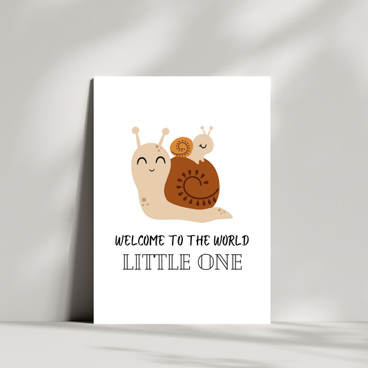 Snail welcome to the world little one card new baby card
