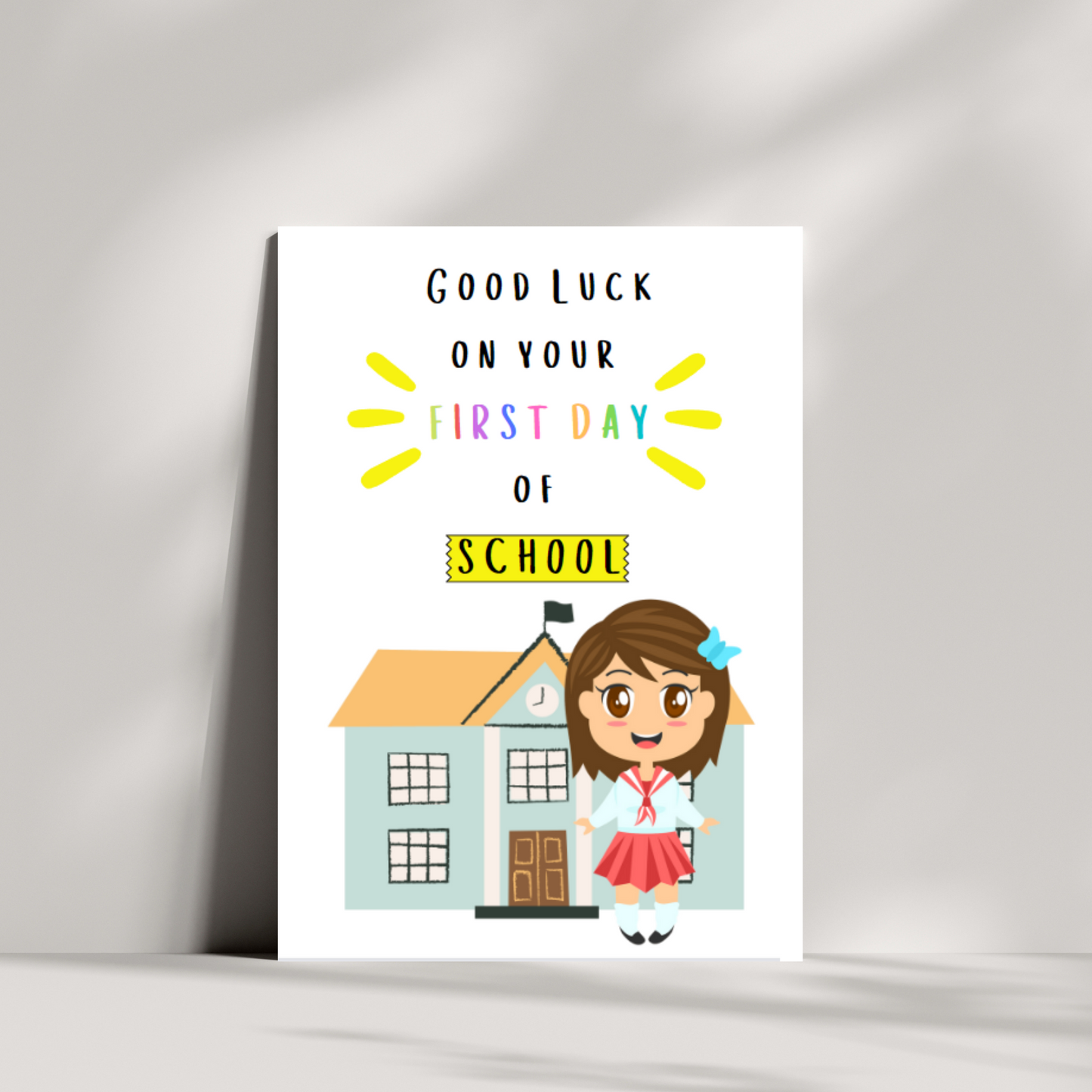 Good luck on your first day of school - good luck card