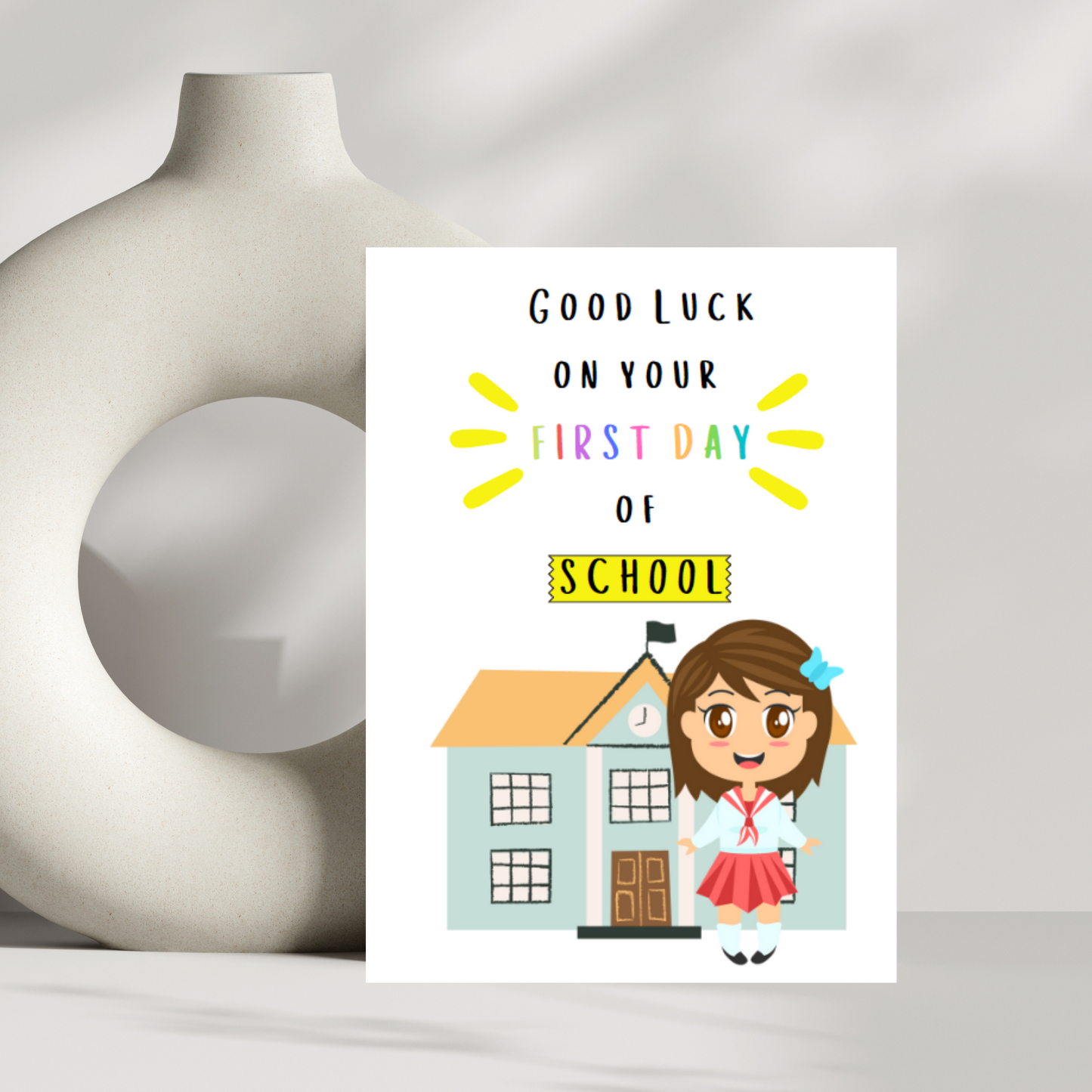 Good luck on your first day of school - good luck card