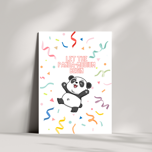 let the panda-modium begin birthday card