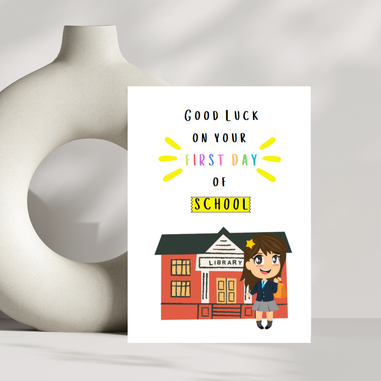 Good luck on your first day of school - good luck card