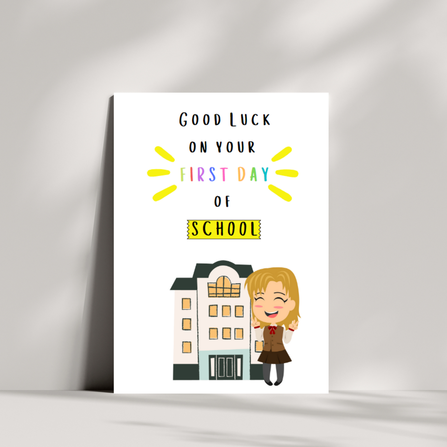 Good luck on your first day of school - good luck card