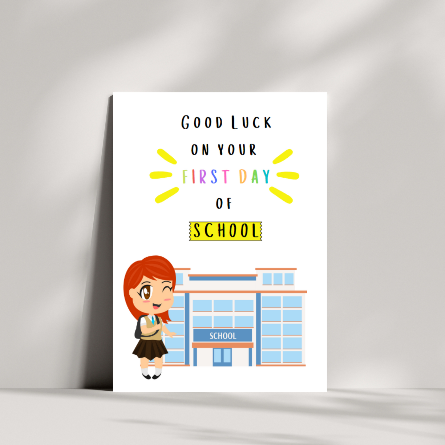 Good luck on your first day of school - good luck card