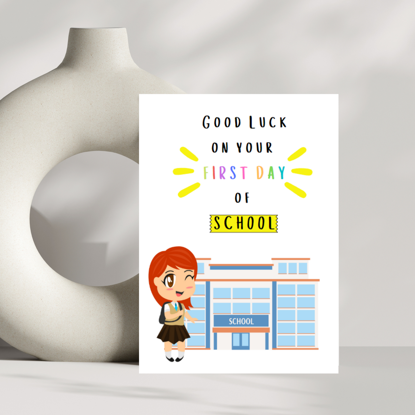 Good luck on your first day of school - good luck card